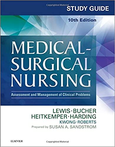 Study Guide for Medical-Surgical Nursing: Assessment and Management of Clinical Problems (10th Edition) - Converted pdf